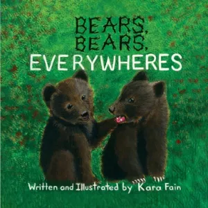 Bears, Bears, Everywheres