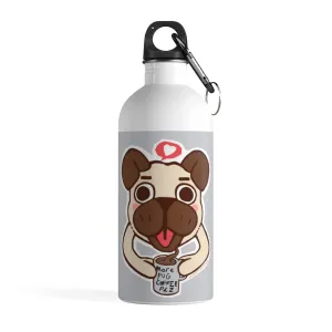 More Pug Coffee Stainless Steel Water Bottle